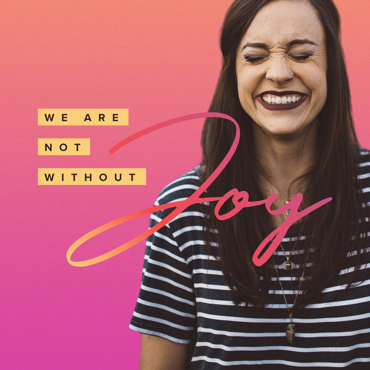 Not Without Joy