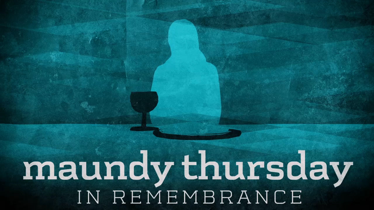 Subtle Maundy Thursday Title Still