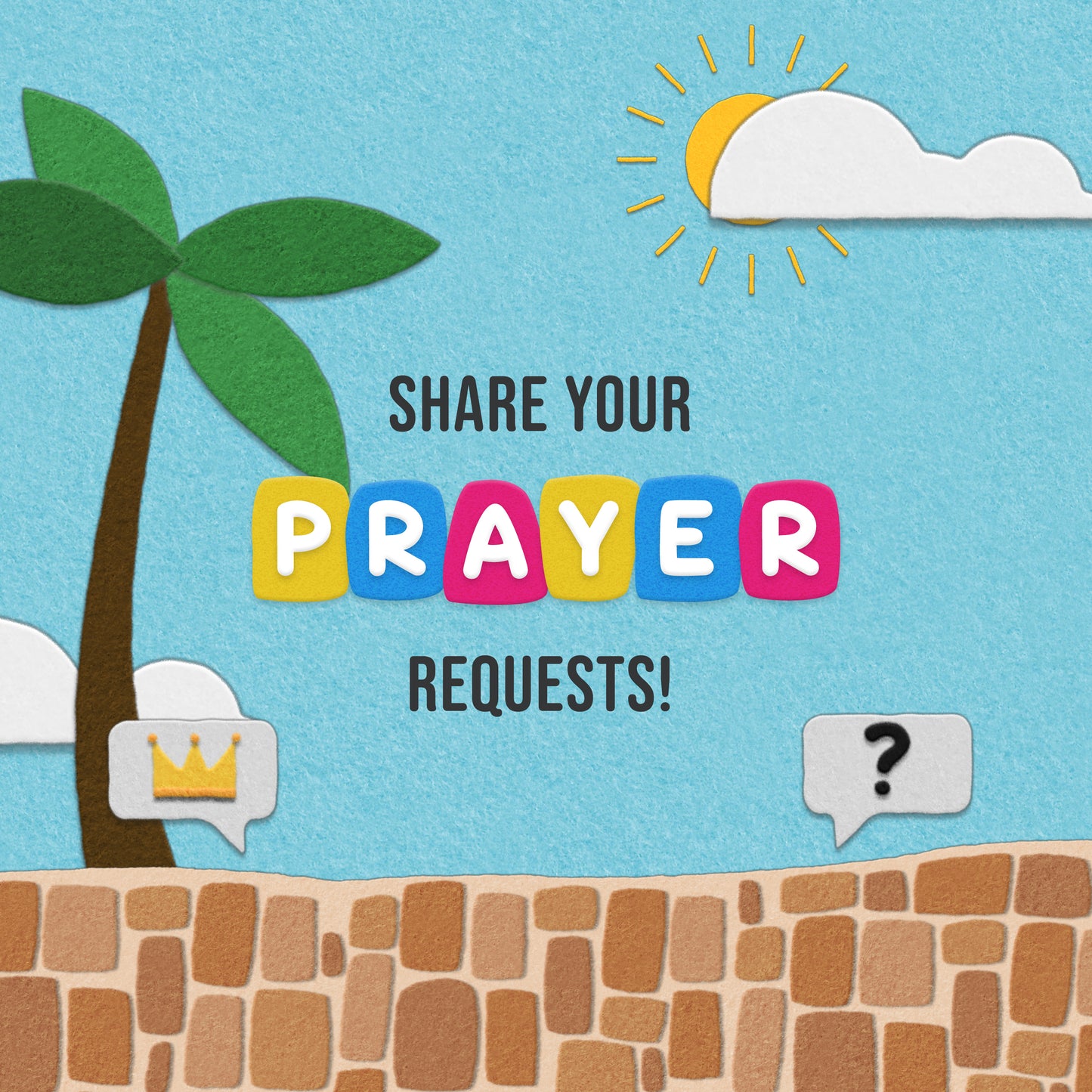 Felt Prayer Requests