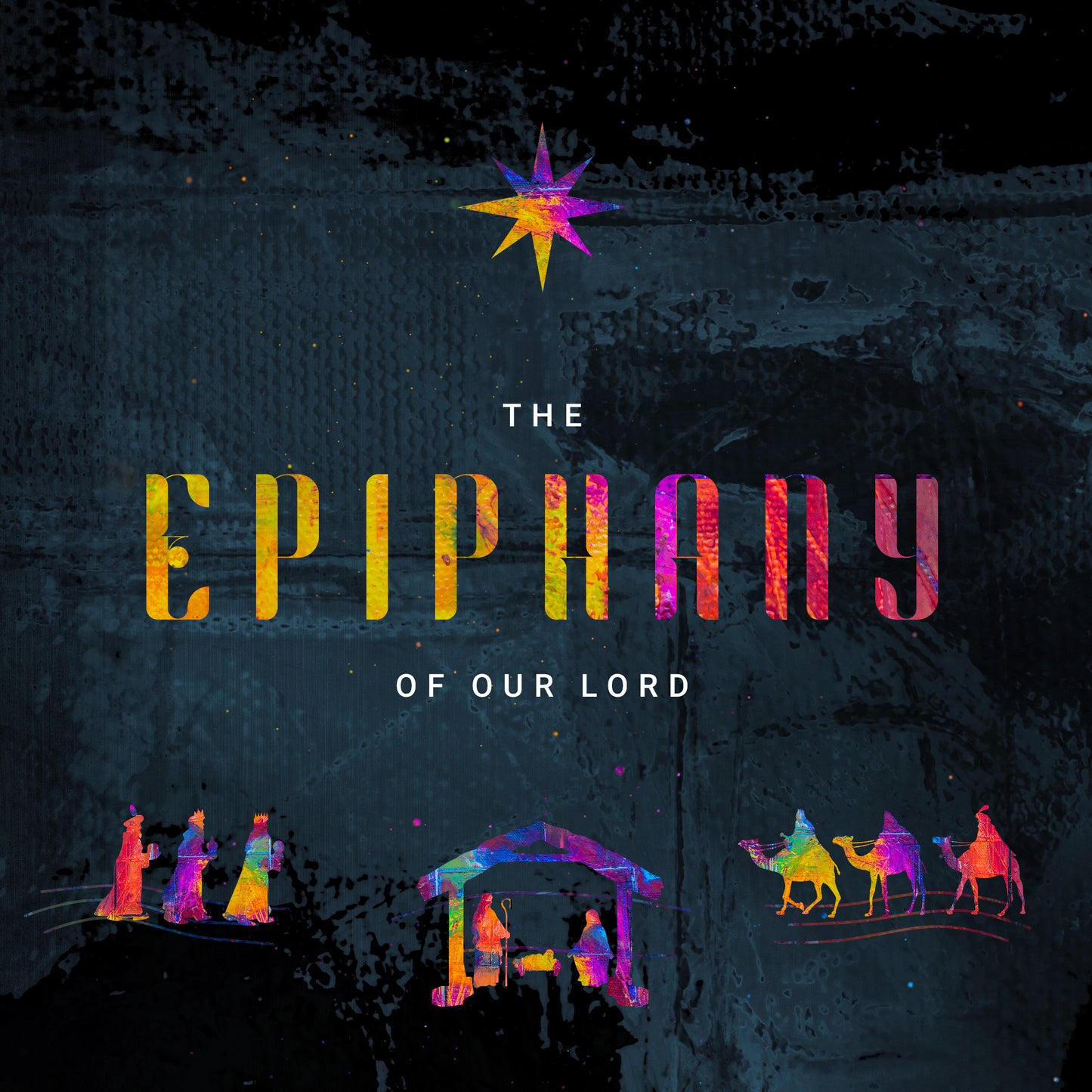The Epiphany Of Our Lord