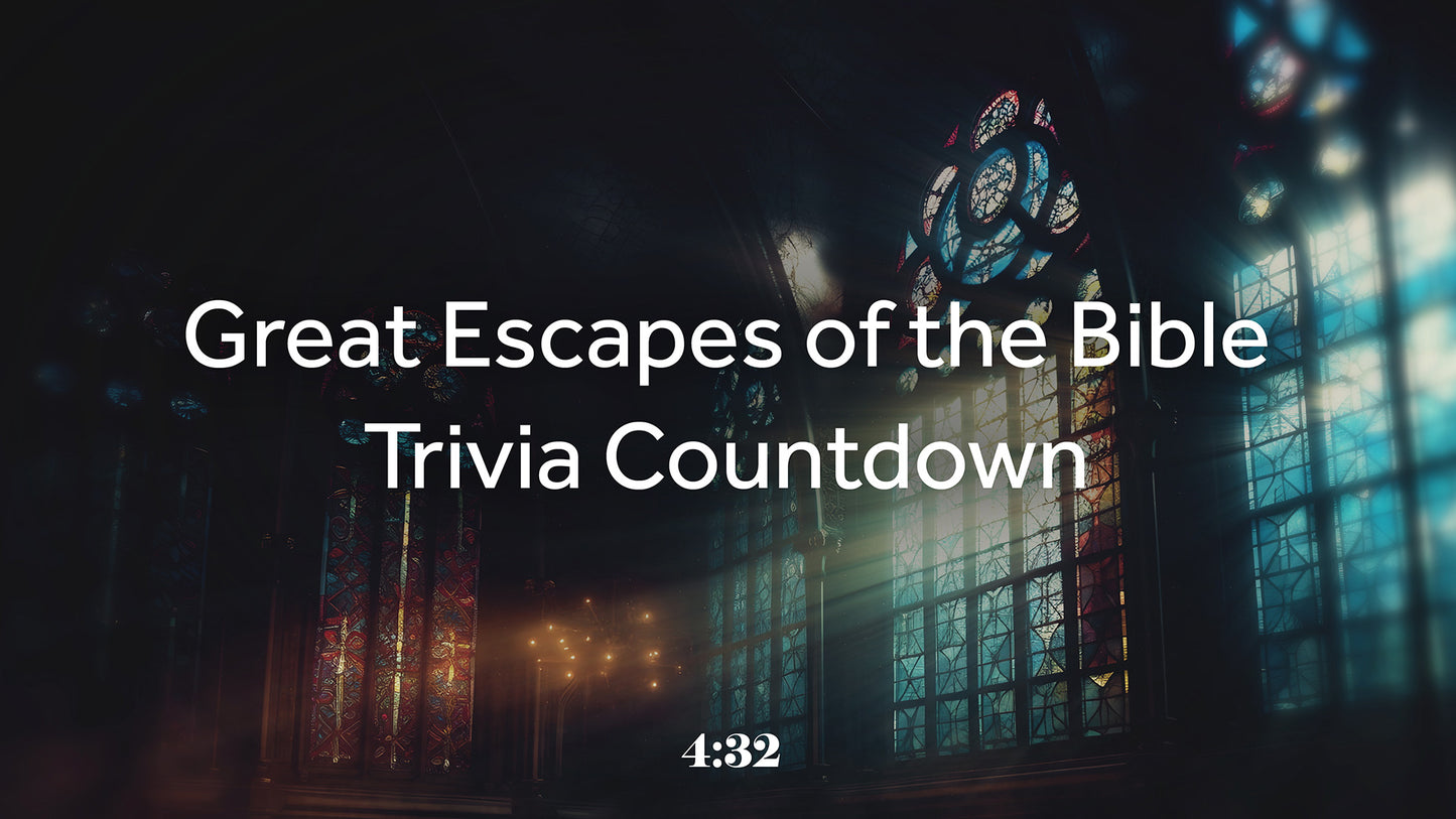 Great Escapes Of The Bible Trivia Countdown