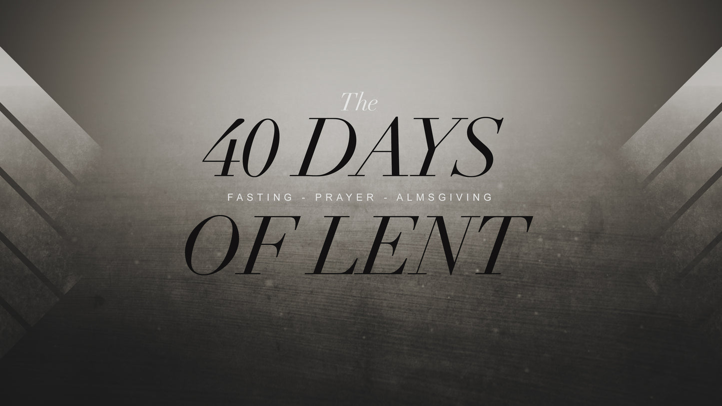 40 Days Sermon
