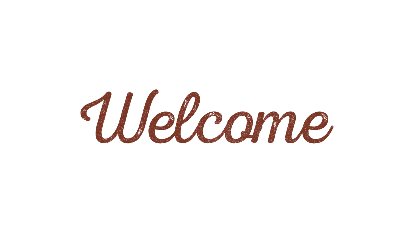 Welcome