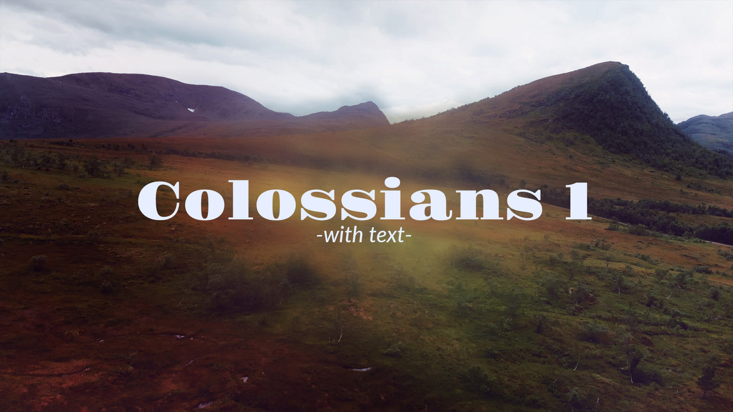 Colossians 1 - With Text