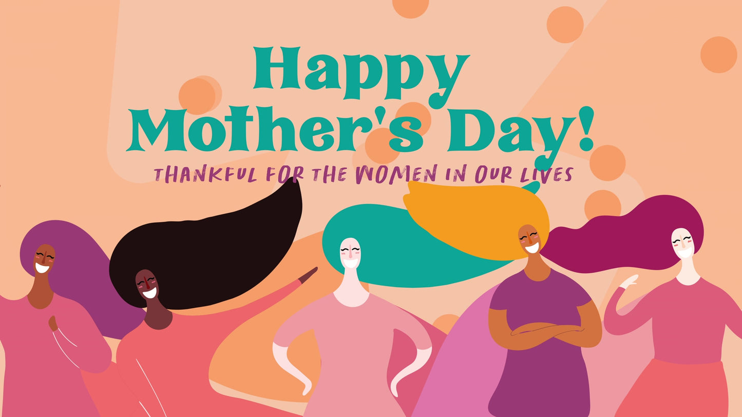 Super Moms Mothers Day
