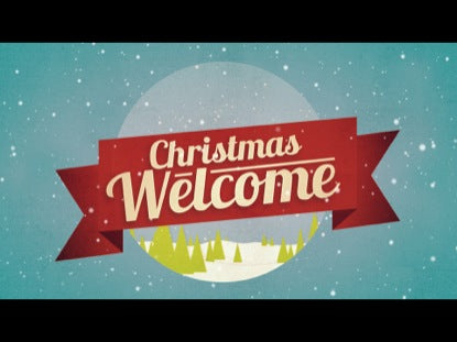 Christmas Welcome