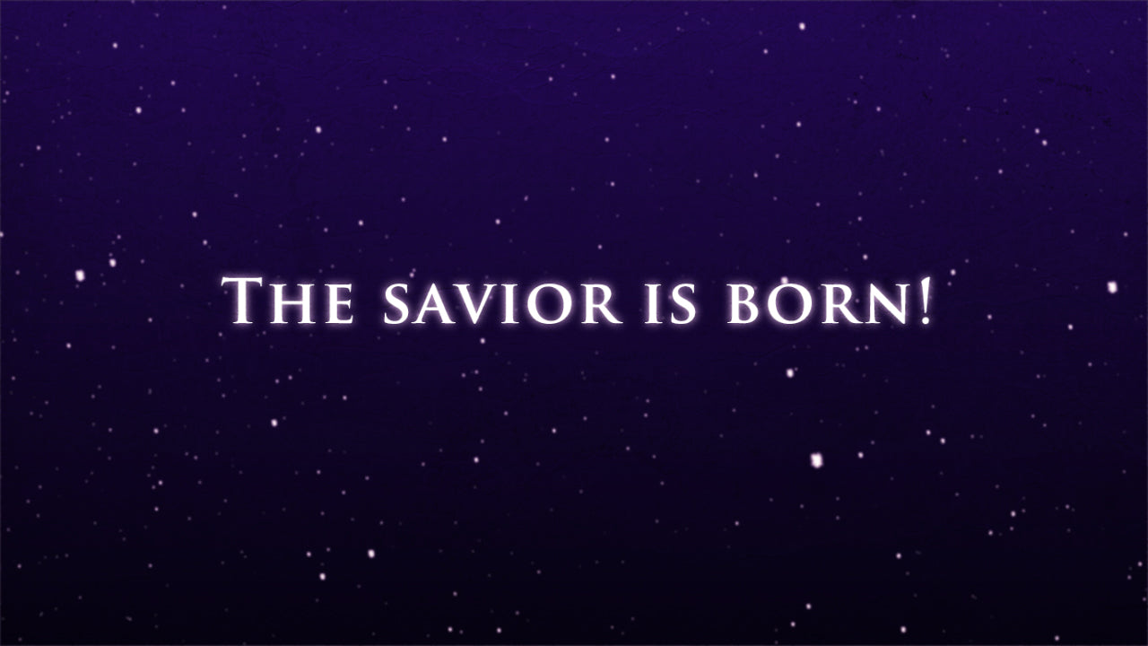 The Savior Is Born