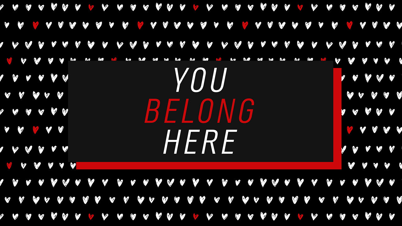 You Belong Here