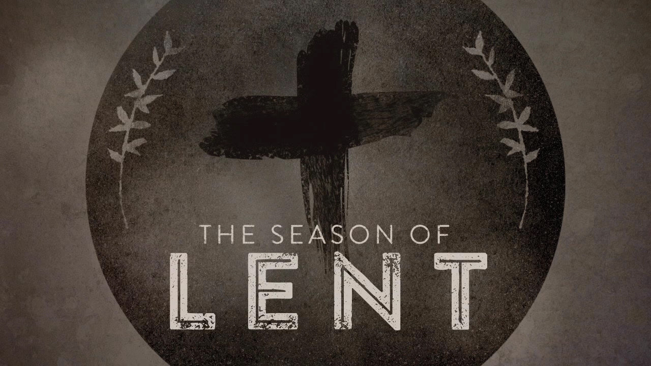 Rustic Lent Title Still