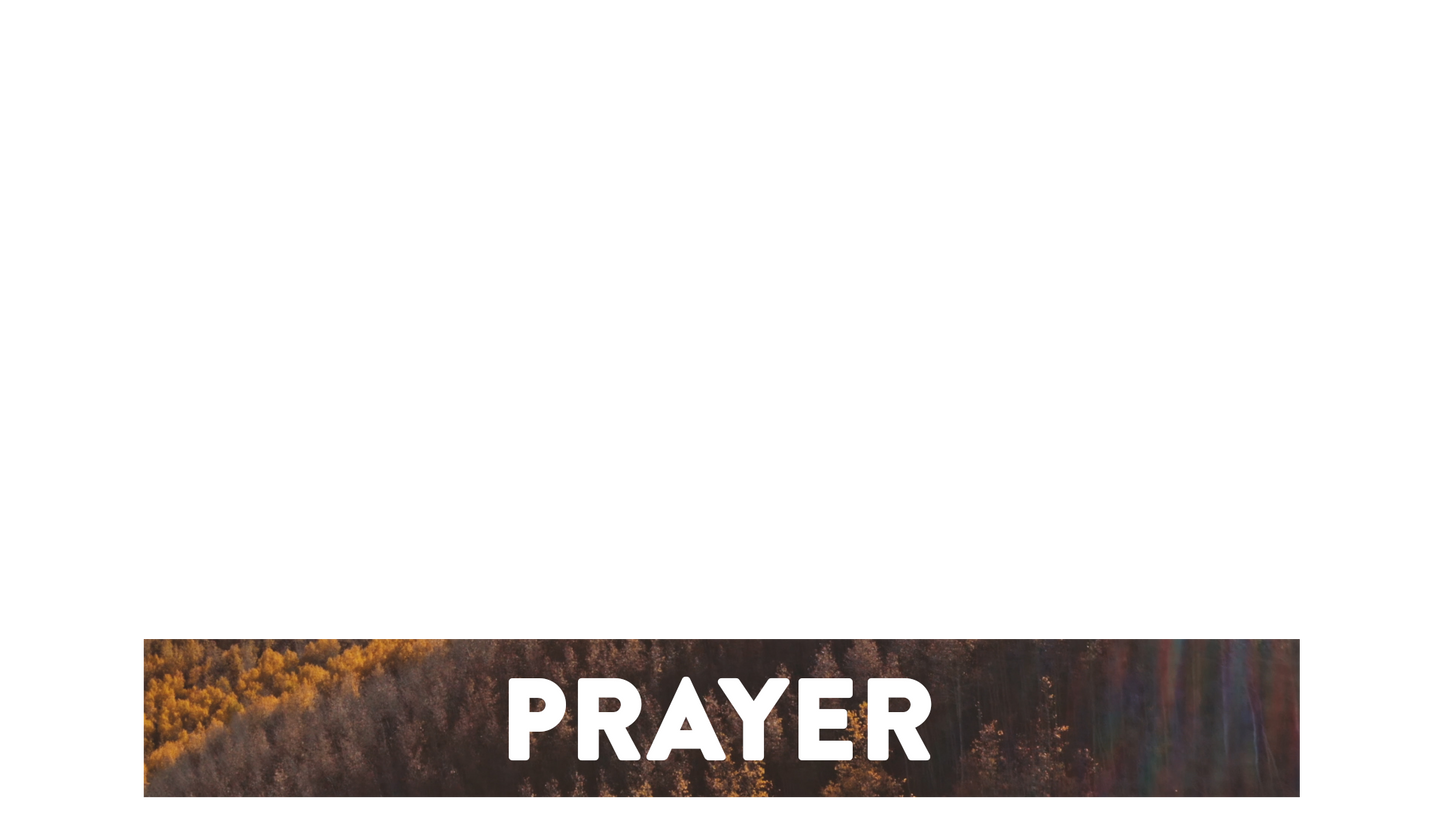 Mountain Sky Lower Third Prayer