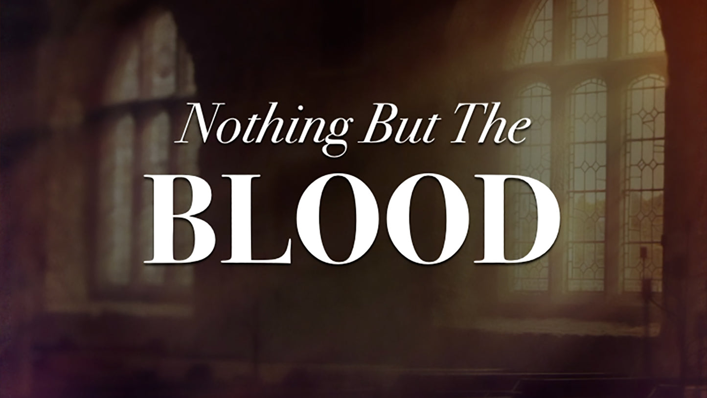 Nothing But The Blood - Lyric Video