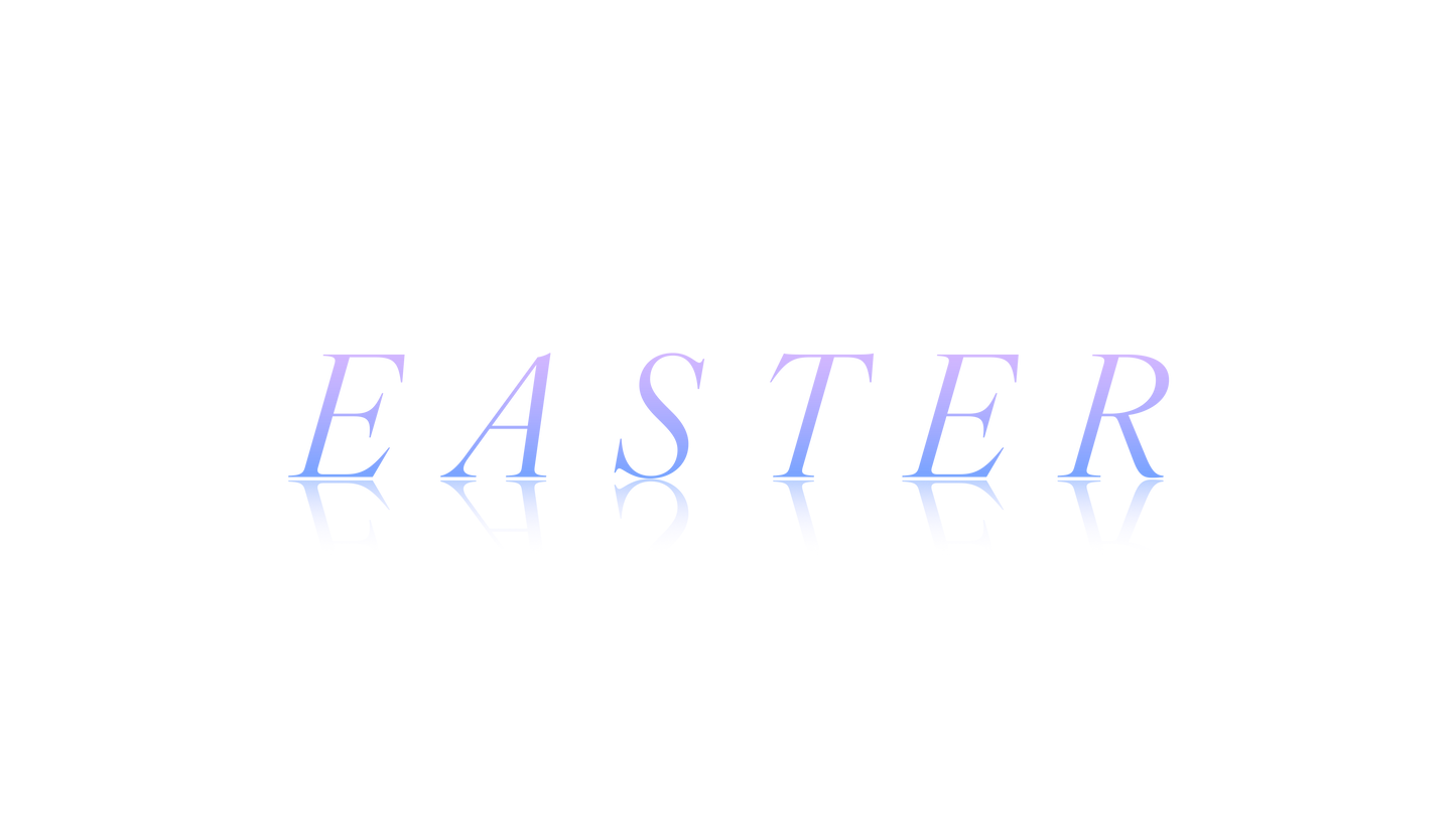 Holy Week Reflections Easter