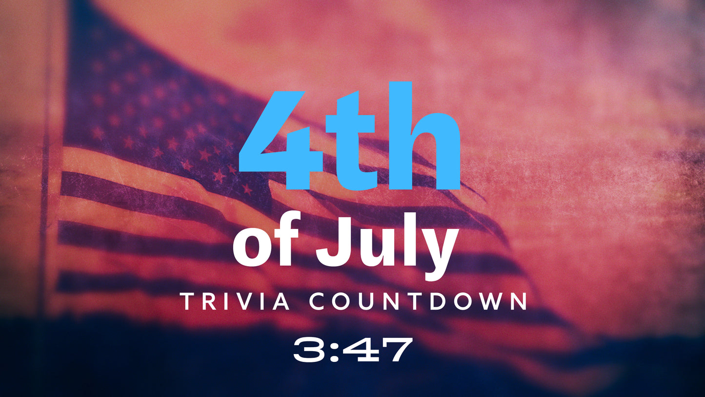 Weathered 4th Trivia Countdown