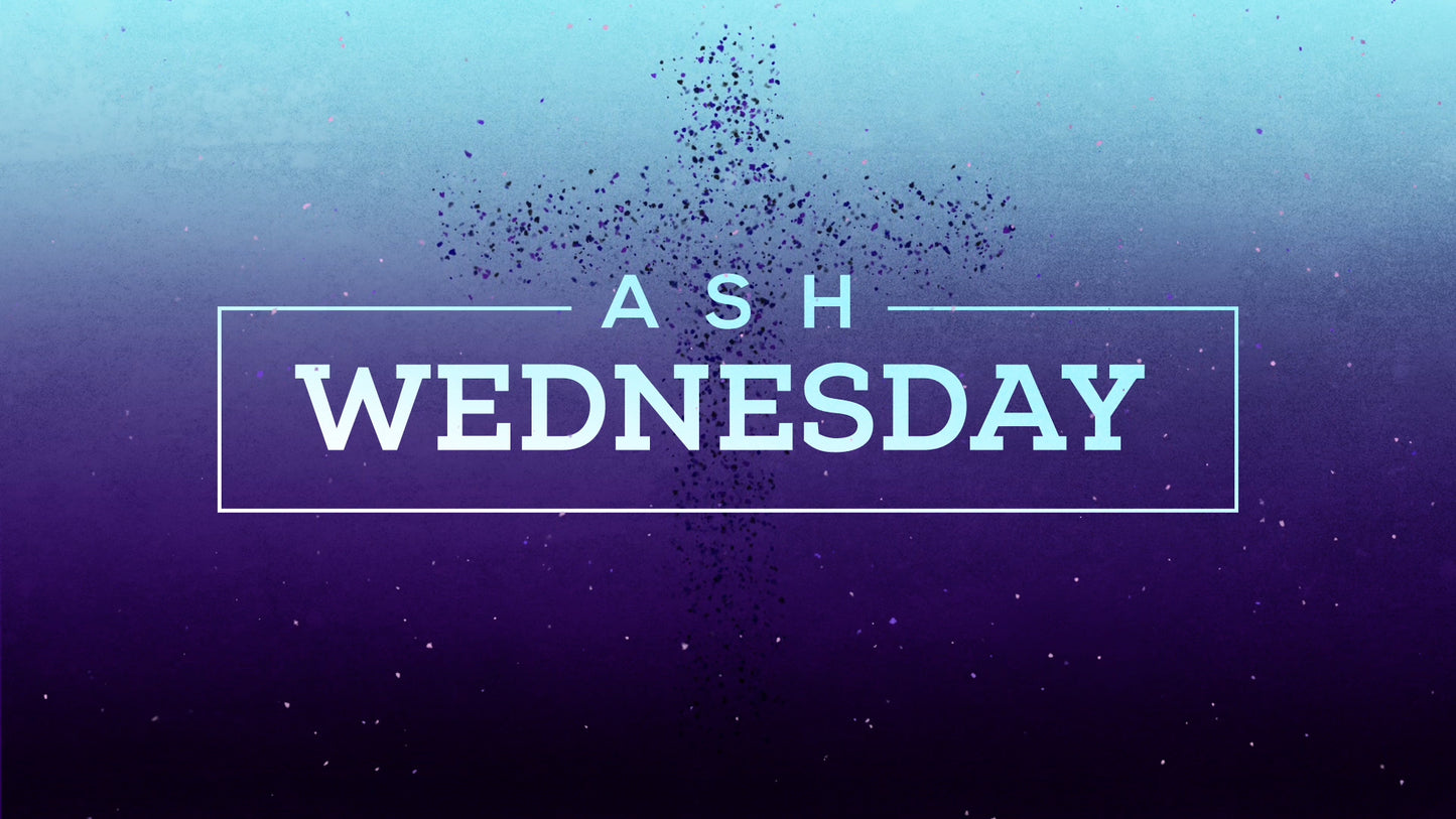 Gradient Ash Wednesday Still