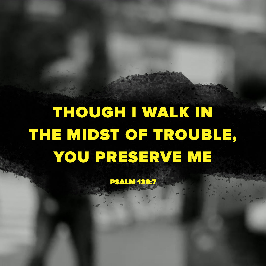 Psalm 138:7