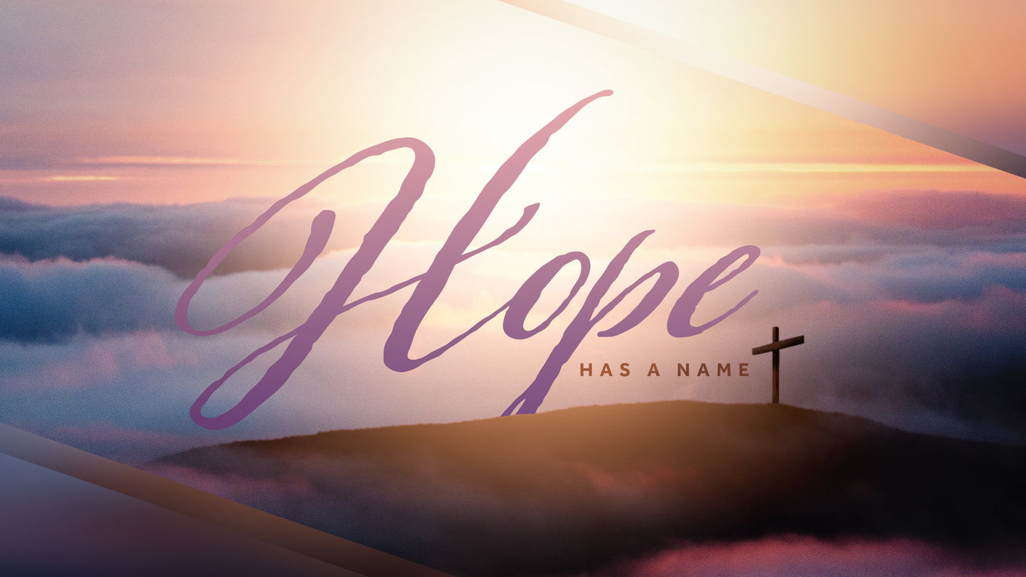 Hope Has a Name Sermon Title