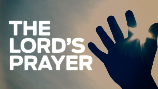 The Lord's Prayer