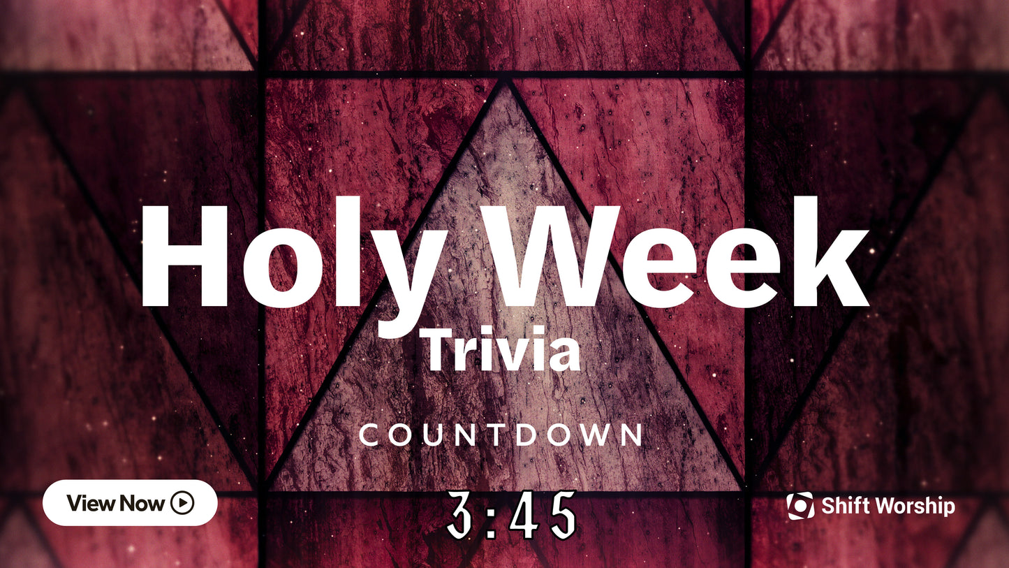 Holy Week Glass Trivia Countdown