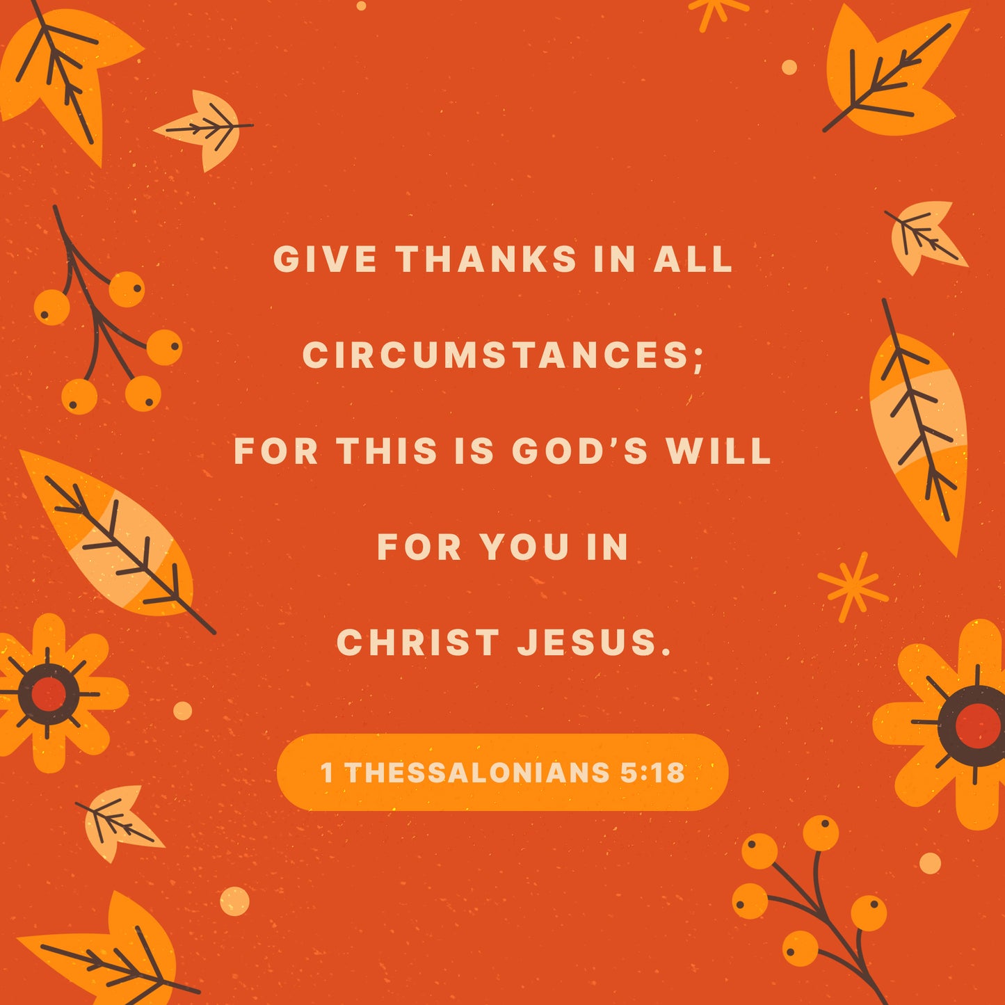 1 Thessalonians 5:18