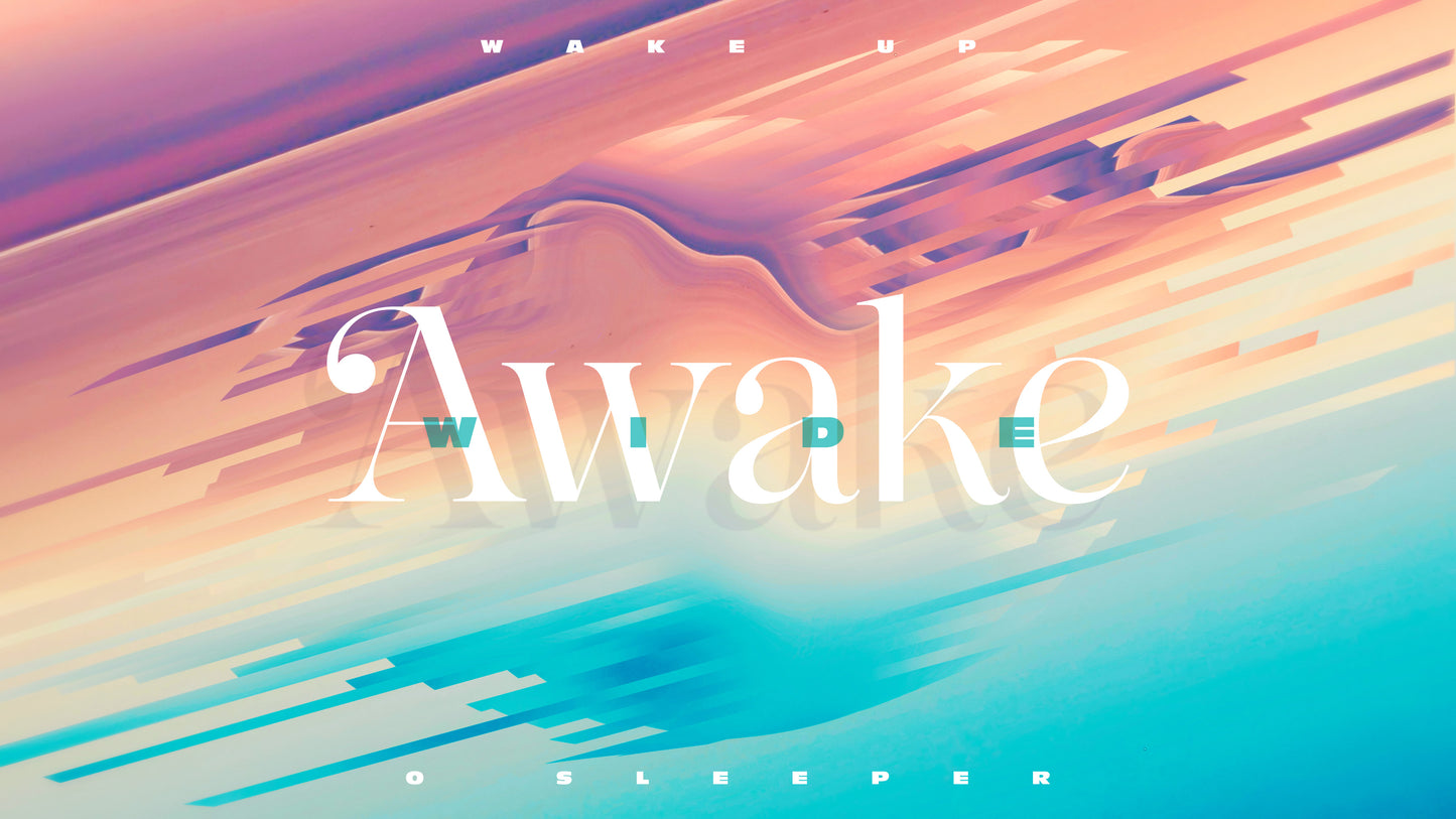 Wide Awake Titles Sermon