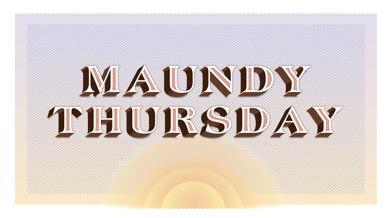 Sunset Maundy