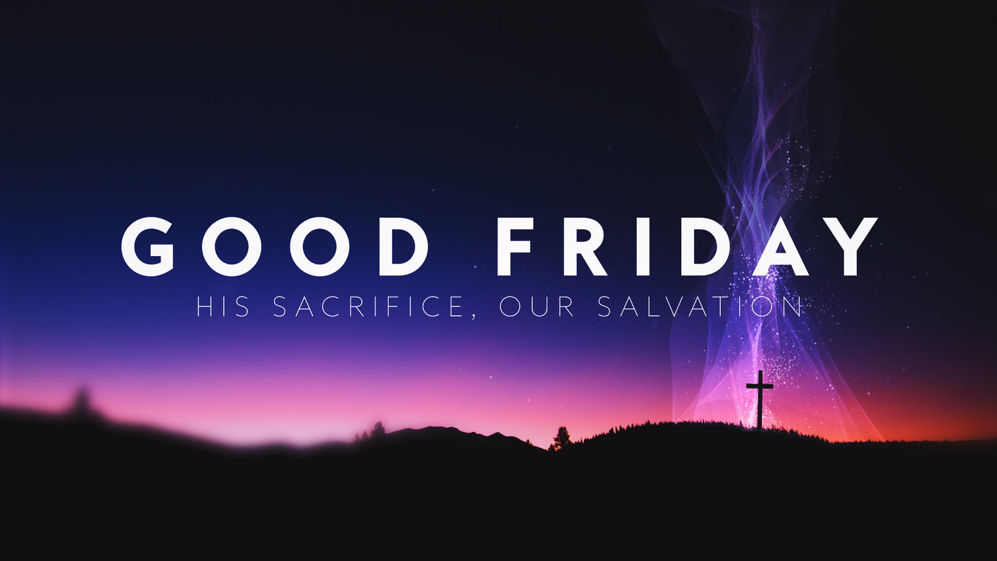 Holy Week Glow Good Friday