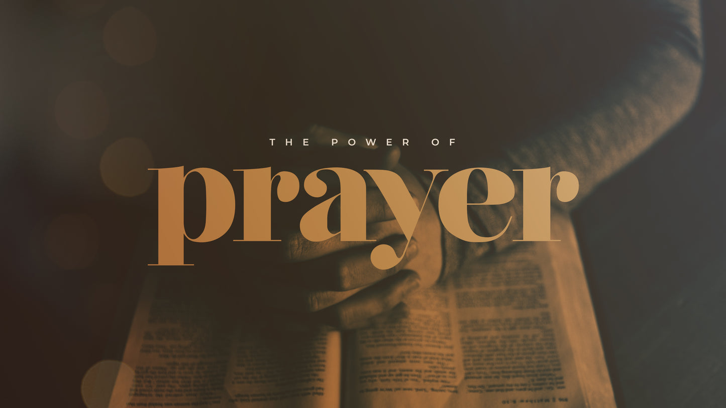 Power of Prayer Sermon
