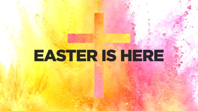 Easter Is Here