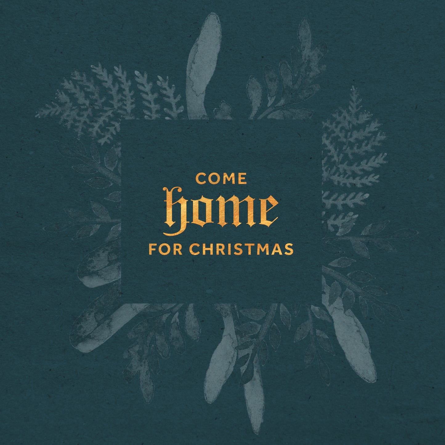 Come Home for Christmas