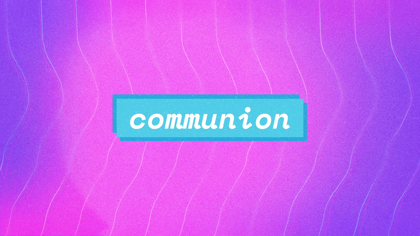 Summer Vibes Communion