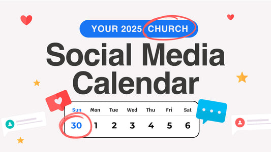 Your 2025 Church Media Calendar