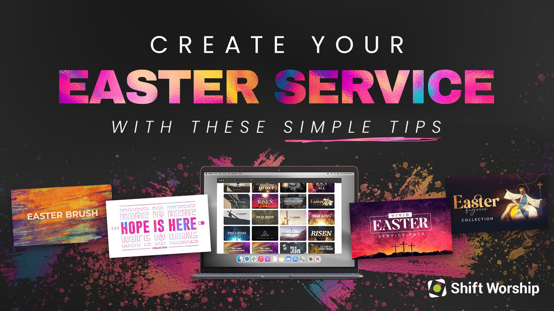Create Your Easter Service With These Simple Steps