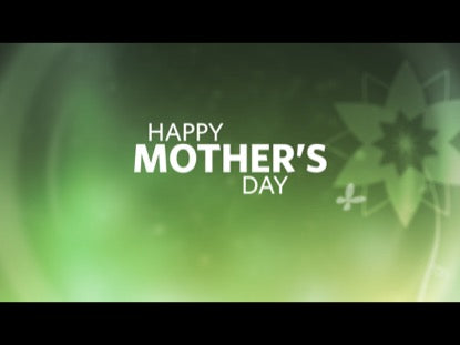Mother's Day Welcome