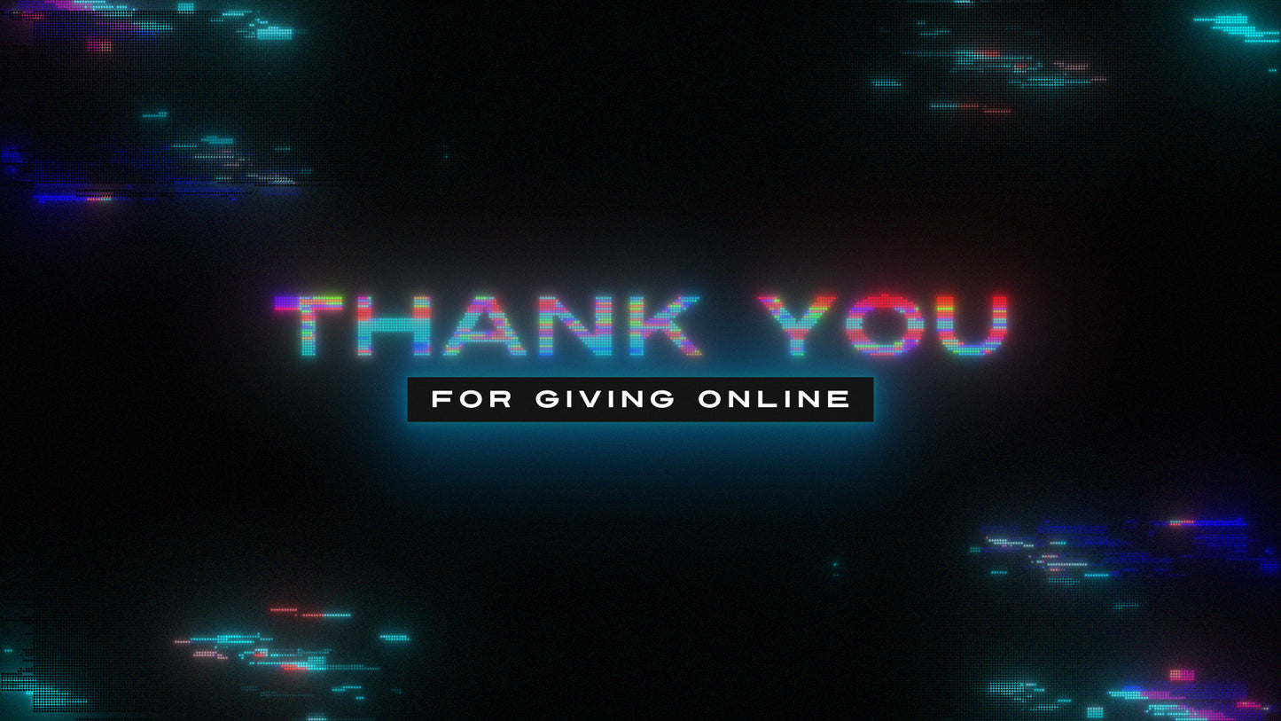 LED Glitch Giving Online Still