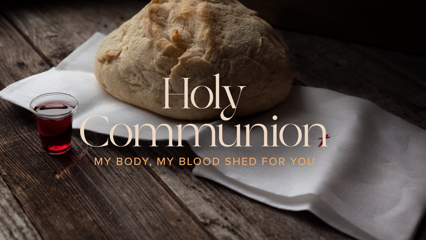 Holy Communion Sermon