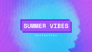 Summer Vibes