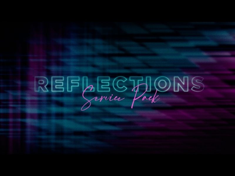 Reflections Service Pack