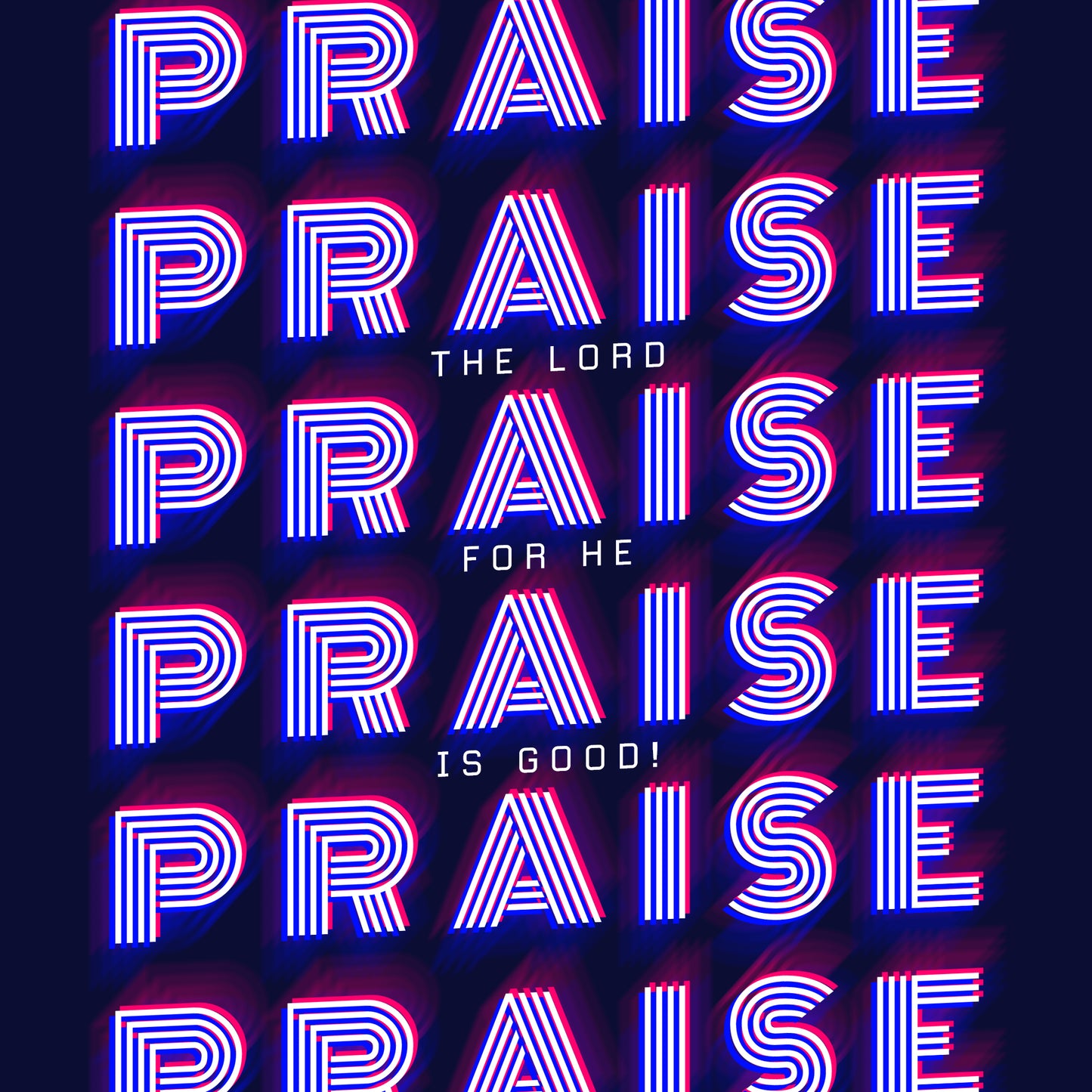 Praise The Lord