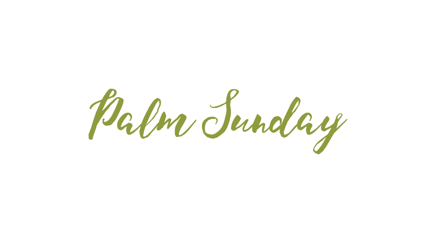 Palm Sunday