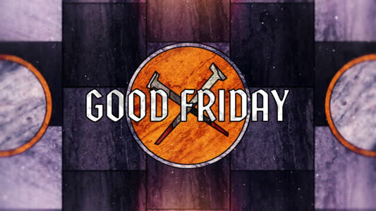 Holy Week Glass Good Friday