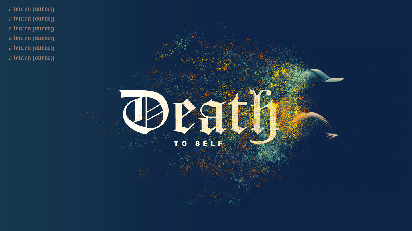 Death to Self Sermon Title