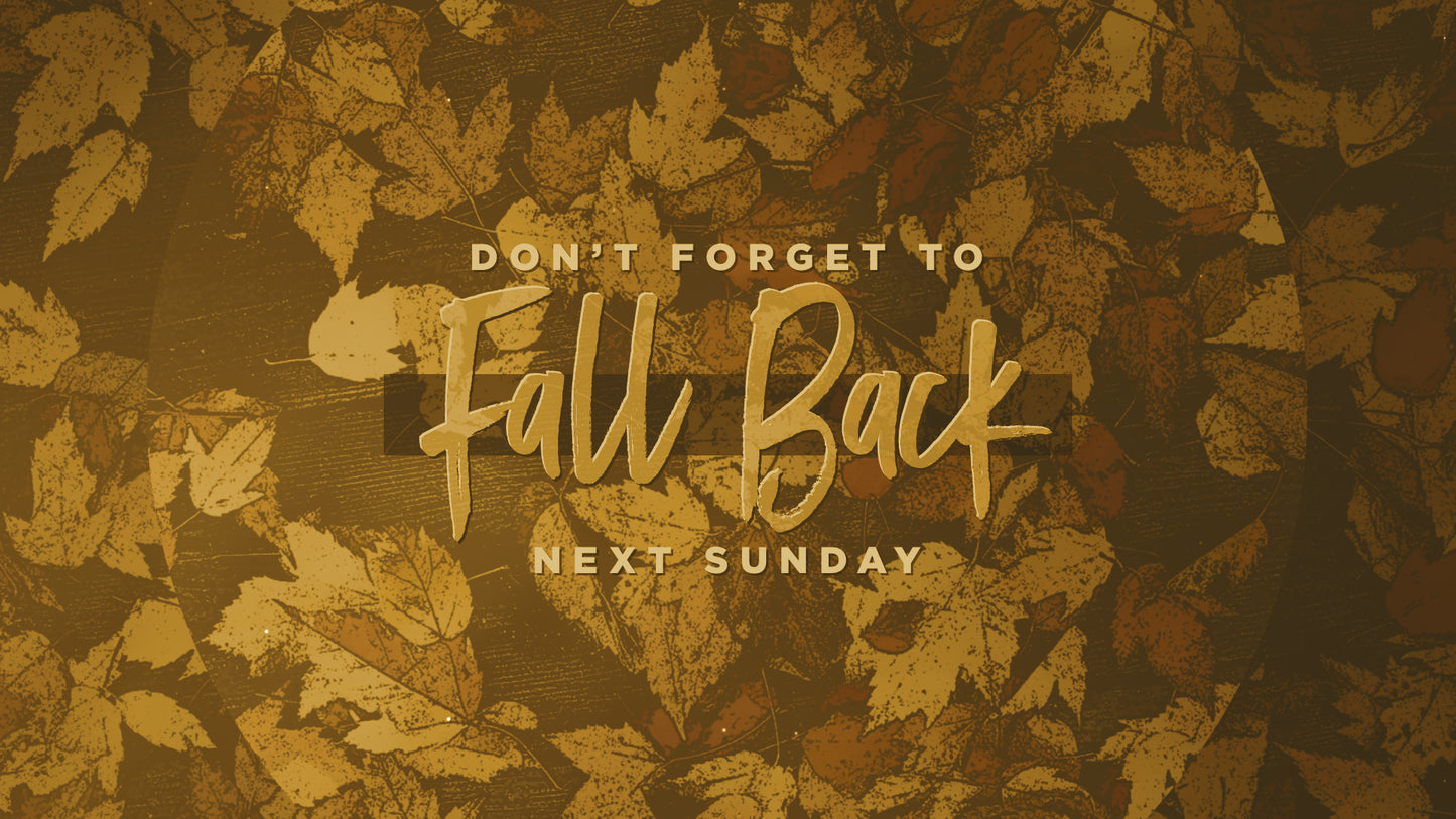 Peaceful Autumn Fall Back Still