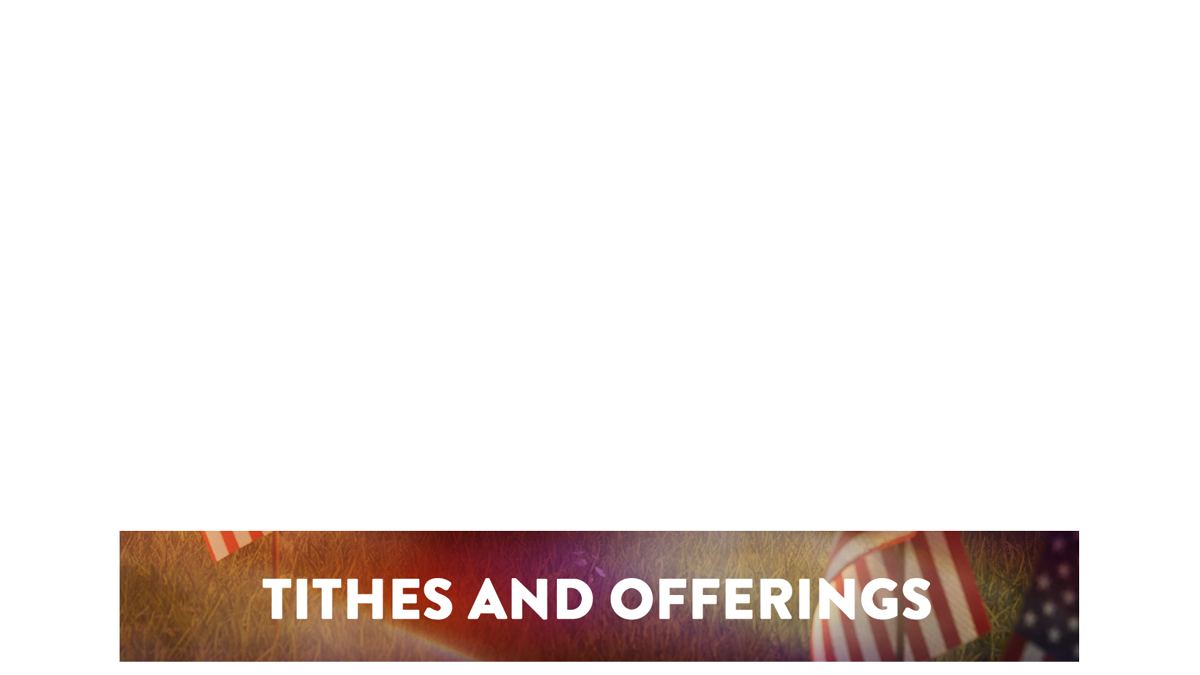 Memorial Day Hope Lower Third Tithes Offering Transparency