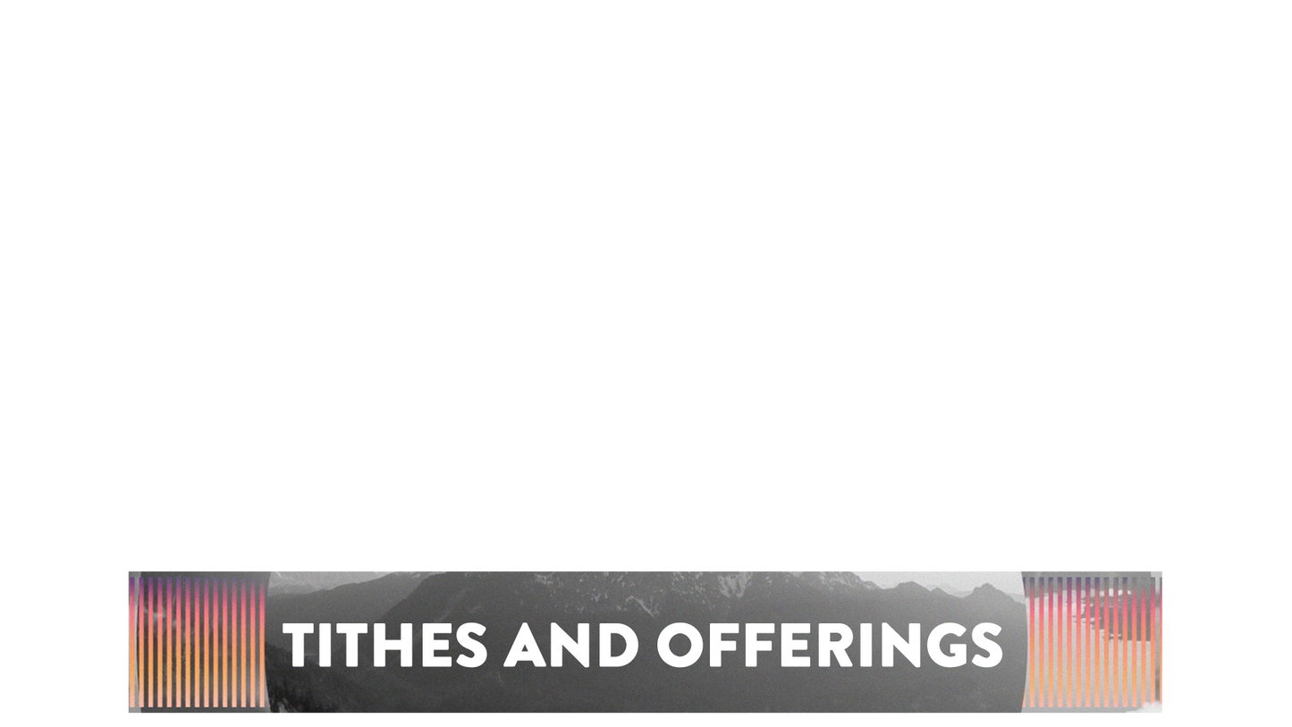 Monochrome Lower Third Tithes Offering