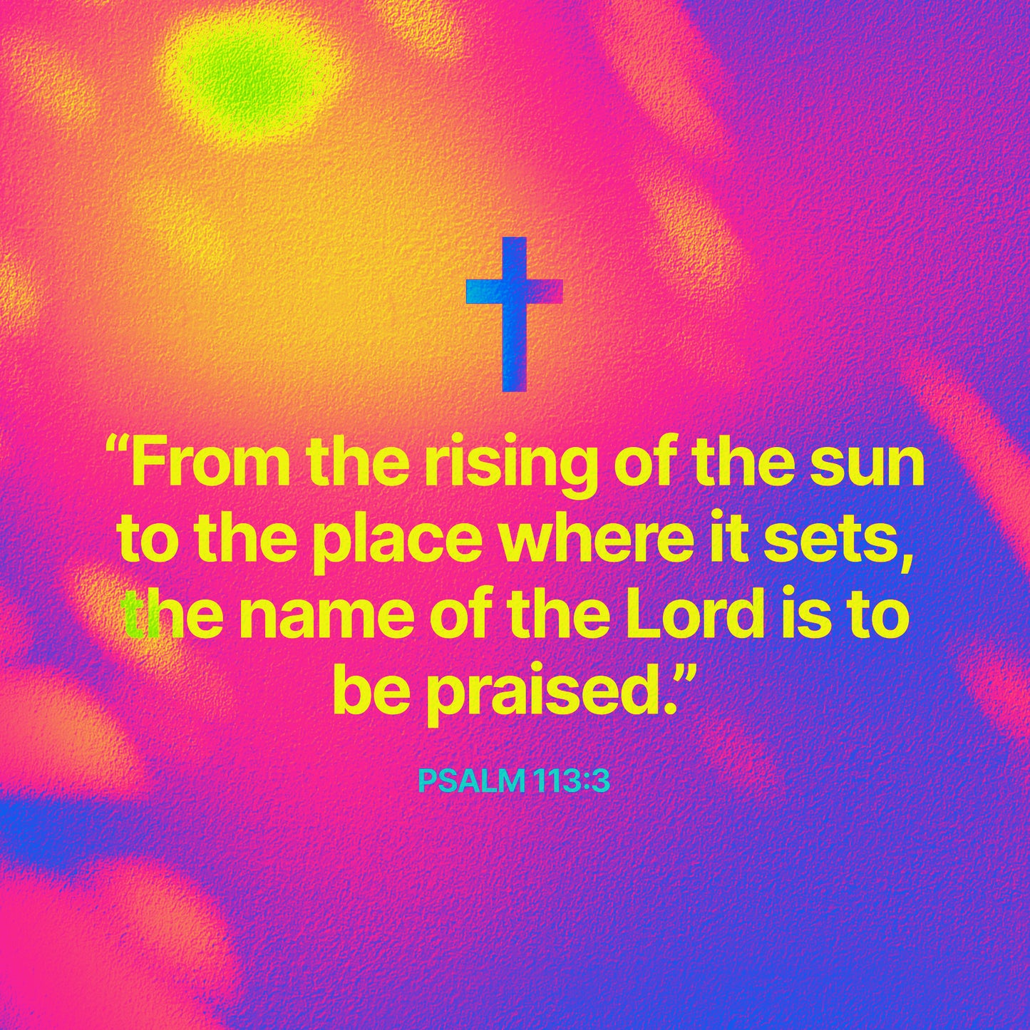 Psalm 113:3