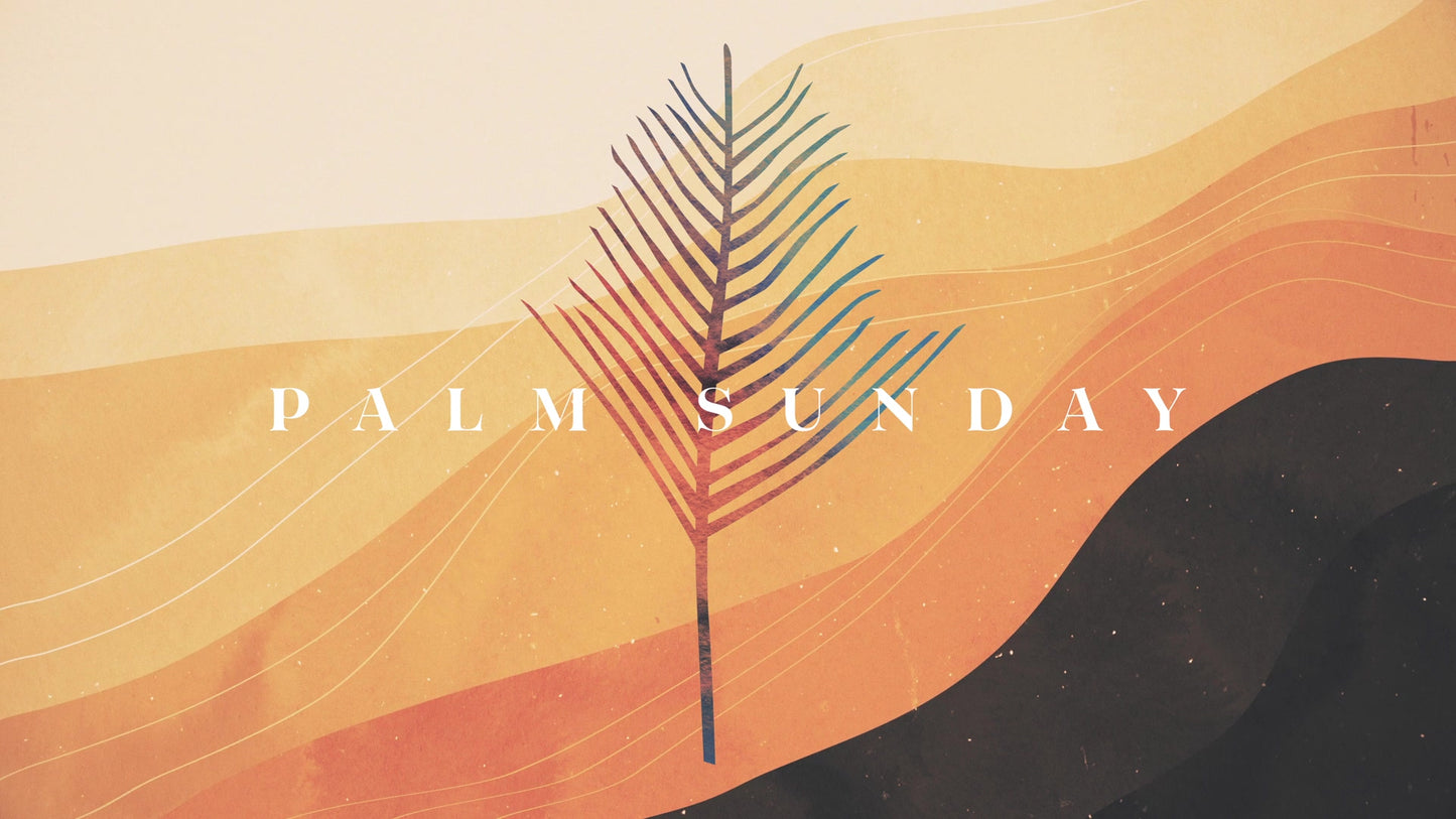 Holy Week Waves Palm Sunday
