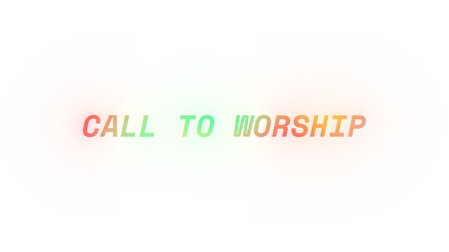 Signal Call To Worship