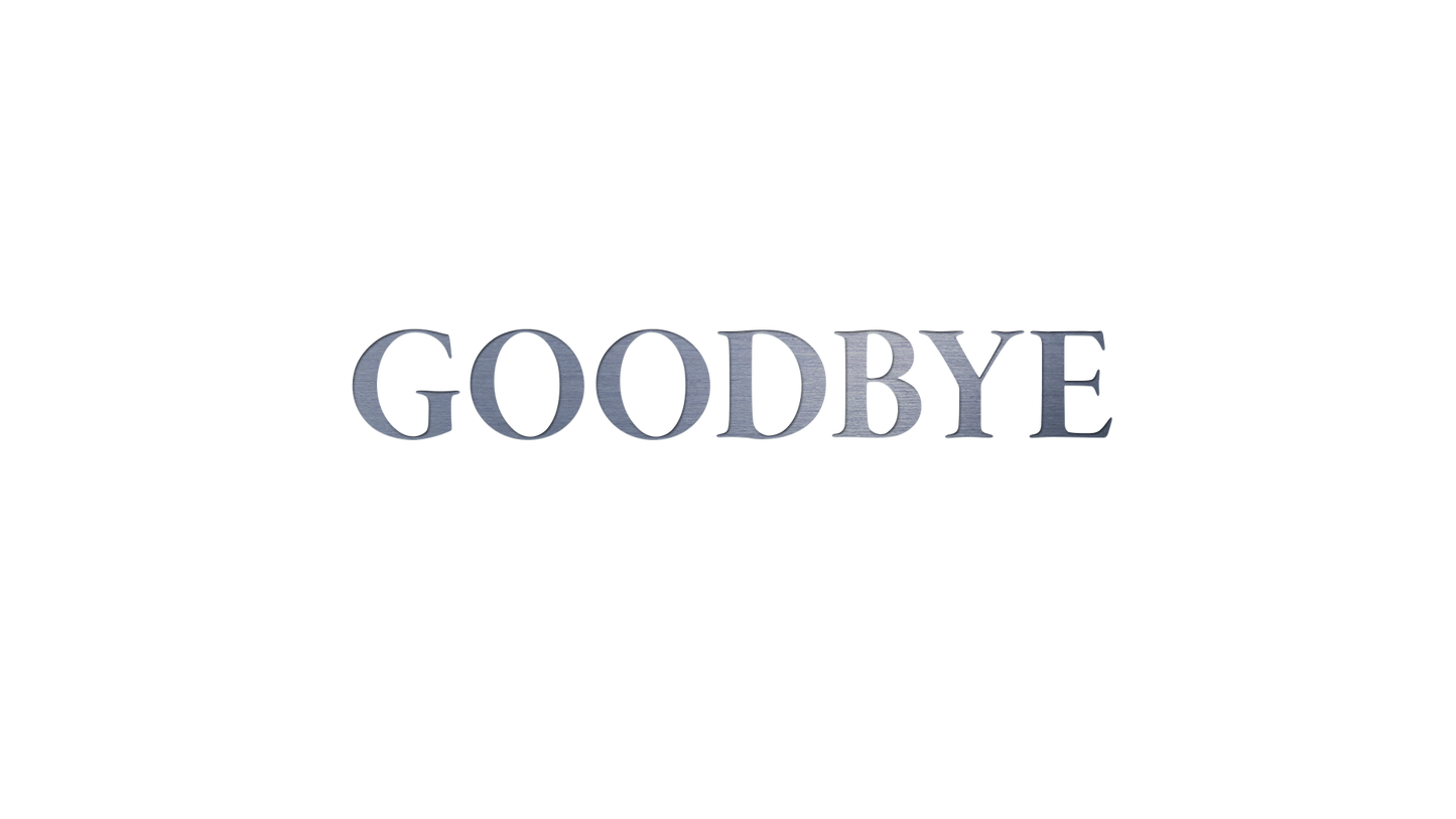 Memorial Film Goodbye