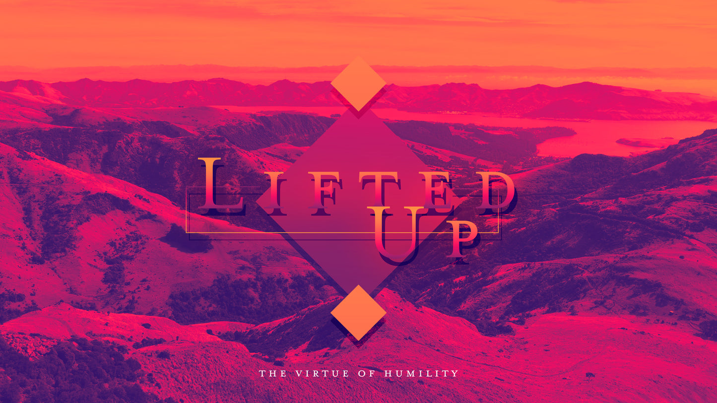 Lifted Up Sermon