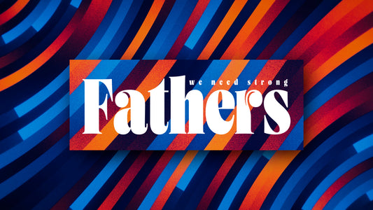 Fathers Day Gradients Sermon Titles